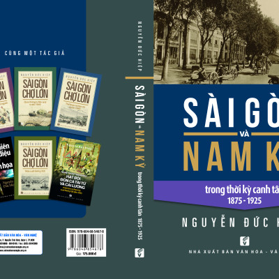 SÀI GÒN VÀ NAM KỲ TRONG THỜI KỲ CANH TÂN 1875-1925