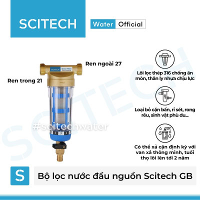 Bộ lọc nước thô đầu nguồn mini Scitech GB - Hàng chính hãng