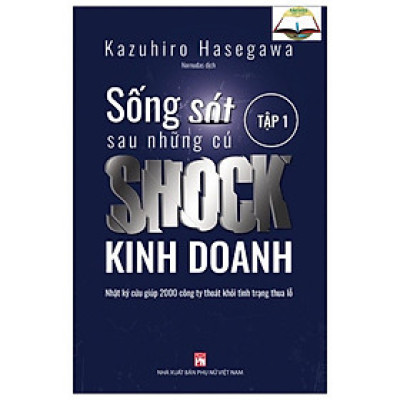 Sống Sót Sau Những Cú Shock Kinh Doanh - Tập 1(PN) 