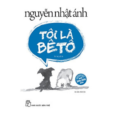 Tôi Là BêTô (In lần thứ 55 năm 2023)