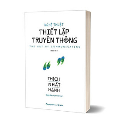 Nghệ Thuật Thiết Lập Truyền Thông (Tái bản năm 2023)