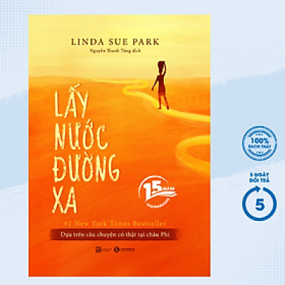 Lấy Nước Đường Xa (Phiên Bản Sinh Nhật 15 Năm ThaihaBooks)_Bản đặc biệt_THA