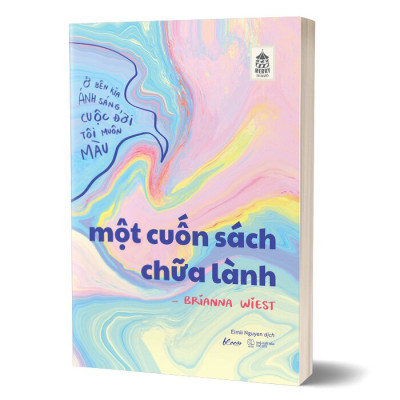 Một Cuốn Sách Chữa Lành - Brianna Wiest - Eimii Nguyen dịch - (bìa mềm)