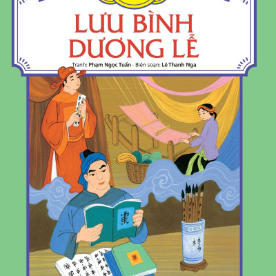 Tranh Truyện Dân Gian Việt Nam - Lưu Bình Dương Lễ (Tái Bản 2024)