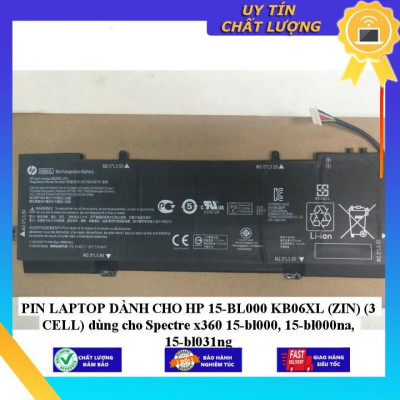 PIN dùng cho  LAPTOP HP 15-BL000 KB06XL dùng cho Spectre x360 15-bl000, 15-bl000na, 15-bl031ng - Hàng Nhập Khẩu New Seal