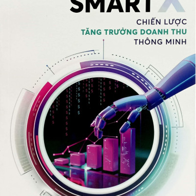 Combo Sách Digital X - Trải Nghiệm Số Trong Chiến Lược Sales Và Marketing + Smart X - Chiến Lược Tăng Trưởng Doanh Thu Thông Minh (Bộ 2 Cuốn)