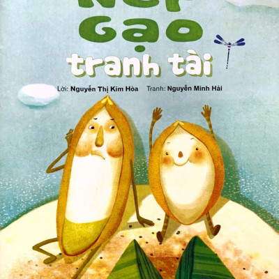 Hành Trình Biến Đổi: Nếp Gạo Tranh Tài (Tái Bản 2022)