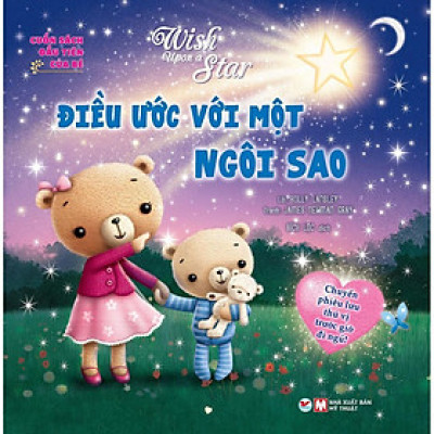 Sách - Cuốn Sách Đầu Tiên Của Bé - Điều Ước Với Một Ngôi Sao - Tân Việt Books