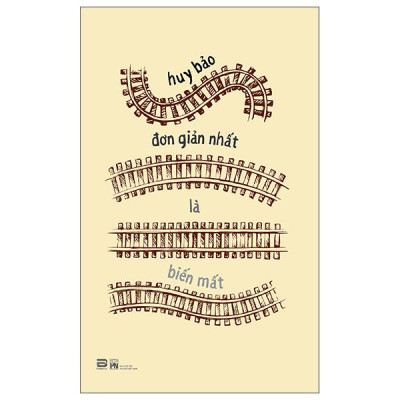 Sách - Đơn Giản Nhất Là Biến Mất