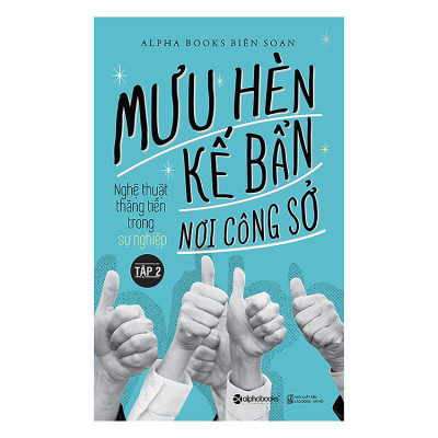 Trạm Đọc | Mưu Hèn Kế Bẩn Nơi Công Sở (Tập 2)