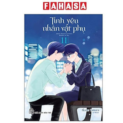 Sách - Tình Yêu Nhân Vật Phụ - Tập 11
