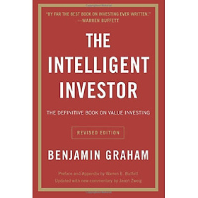 The Intelligent Investor: The Definitive Book on Value Investing. A Book of Practical Counsel (Revised Edition)