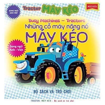 Bộ Sách Busy Machines + Puzzle Activity - Tractor: Máy Kéo (Song Ngữ Anh - Việt) - Kèm Mô Hình Lắp Ghép