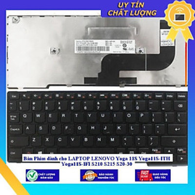 Bàn Phím dùng cho LAPTOP LENOVO Yoga 11S Yoga11S-ITH Yoga11S-IFI S210 S215 S20-30 - Hàng Nhập Khẩu New Seal