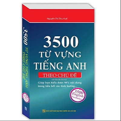 Sách - 3500 Từ Vựng Tiếng Anh Theo Chủ Đề ( Tái Bản Lần 2 )