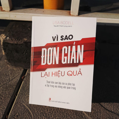 Combo sách - Đơn Giản Hóa Lãnh Đạo Để Thành Công: Thiền Trong Quản Trị Kinh Doanh + Khỏe Để Lãnh Đạo + Vì Sao Đơn Giản Lại Hiệu Quả + Lãnh Đạo Giản Đơn