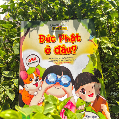 Sách tương tác Thiện Lành như Phật: Đức Phật Ở Đâu? dành cho trẻ em 6-10 tuổi