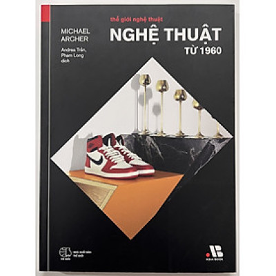 Sách - Thế Giới Nghệ Thuật Từ Năm 1960