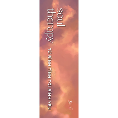 Soul Therapy: Từ Bình Tĩnh Tới Bình Yên