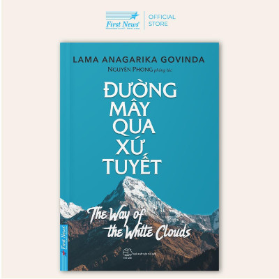 Sách - Đường Mây Qua Xứ Tuyết - Nguyên Phong - First News