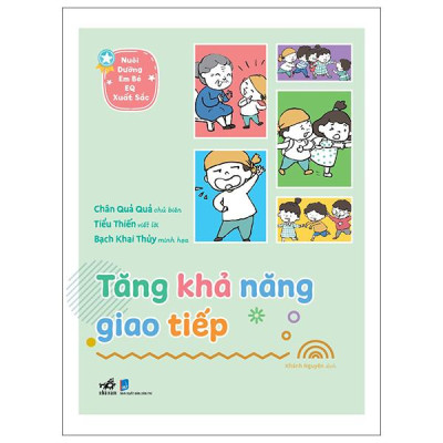 Sách - Nuôi Dưỡng Em Bé EQ Xuất Sắc - Tăng Khả Năng Giao Tiếp