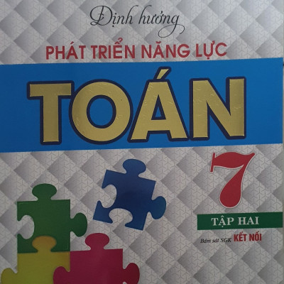 Combo Định Hướng Phát Triển Năng Lực Toán Lớp 7 Tập 1 + Tập 2 ( Bám Sát Sách Giáo khoa Kết Nối