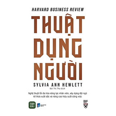 Sách - Thuật Dụng Người - Sylvia Ann Hewlett - 1980 Books