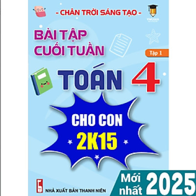 Sách - Bài tập cuối tuần Toán 4 Chân trời sáng tạo (Học kì 1) - VietJack