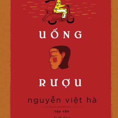 Sách - Đàn Bà Uống Rượu (Tái Bản 2025)