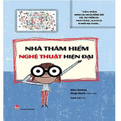 Nhà Thám Hiểm Nghệ Thuật Hiện Đại