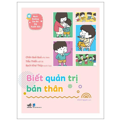 Sách - Nuôi Dưỡng Em Bé EQ Xuất Sắc - Biết Quản Trị Bản Thân