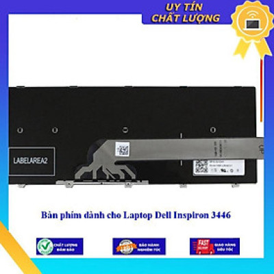 Bàn phím dùng cho Laptop Dell Inspiron 3446 - Hàng Nhập Khẩu New Seal