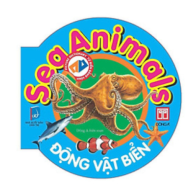 Sách - Từ Điển Anh - Việt Bằng Hình - Sea Animals - Động Vật Biển - Đông A