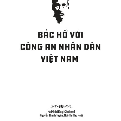 Sách - Di Sản Hồ Chí Minh - Bác Hồ Với Công An Nhân Dân Việt Nam