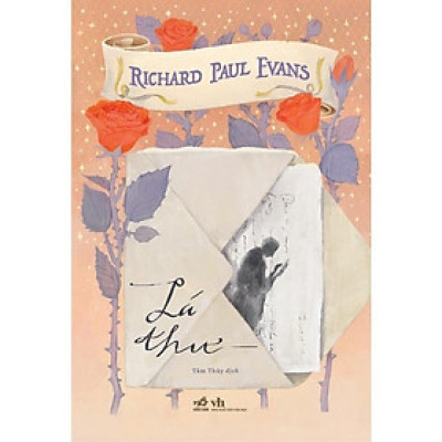 Lá Thư (Phần 3 Series Chiếc Hộp Giáng Sinh) (Richard Paul Evans)  - Bản Quyền
