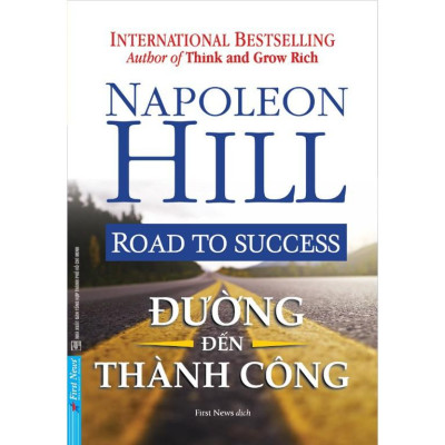 Sách - Combo Nghĩ giàu làm giàu  + Đường đến thành công  + Để thế giới biết bạn là ai  - FirstNews