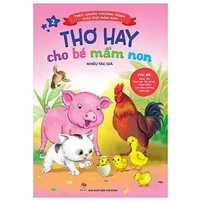 Thơ Hay Cho Bé Mầm Non (Tập 2) (Tái Bản)
