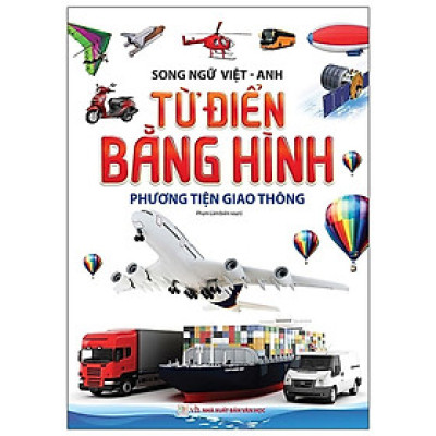 Sách - Từ Điển Bằng Hình - Phương Tiện Giao Thông - Chính Thông Book
