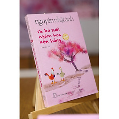 RA BỜ SUỐI NGẮM HOA KÈN HỒNG (BÌA MỀM)