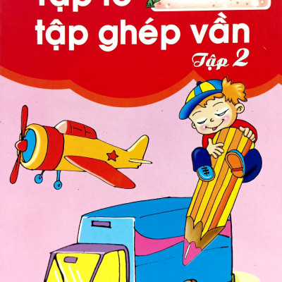 Tập Tô - Tập Ghép Vần - Tập 2