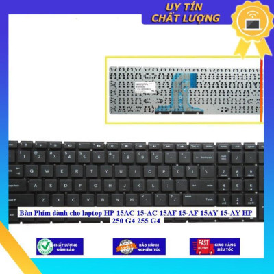 Bàn Phím dùng cho laptop HP 15AC 15-AC 15AF 15-AF 15AY 15-AY HP 250 G4 255 G4 - Hàng Nhập Khẩu New Seal