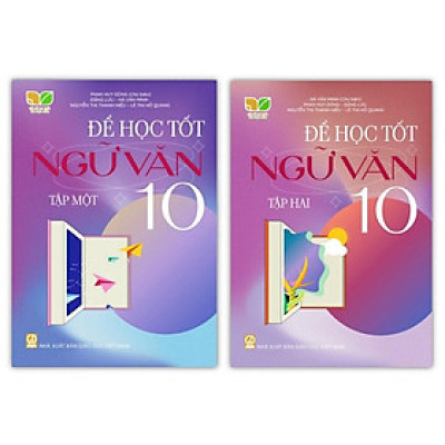 Sách - Combo để học tốt ngữ văn lớp 10 ( T1 + T2) Kết nối tri thức với cuộc sống