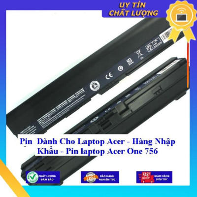 Pin dùng cho Laptop Acer One 756 - Hàng Nhập Khẩu  MIBAT845