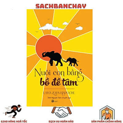 Nuôi Con Bằng Bồ Đề Tâm