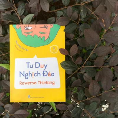 Sách - Tư Duy Nghịch Đảo - Reverse Thinking (ML)
