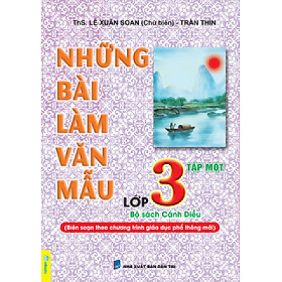 Sách - Những Bài Làm Văn Mẫu Lớp 3 - Cánh Diều  (Biên Soạn Theo CT GDPT mới) - ndbooks - ndbooks