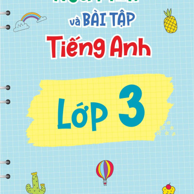 Sổ Tay Ngữ Pháp Và Bài Tập Tiếng Anh Lớp 3,4,5