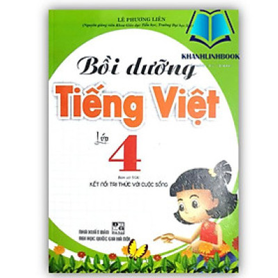 Sách - Bồi Dưỡng Tiếng Việt Lớp 4 (Bám Sát SGK Kết Nối)