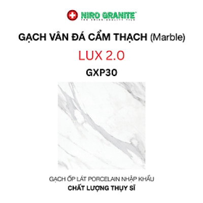 Gạch NIRO GRANITE GXP30 LUX 2.0 - 80x80cm - 3 viên/thùng(1.92m2)