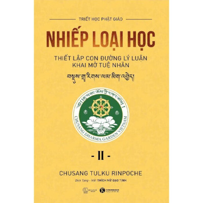 Nhiếp Loại Học II - Thiết Lập Con Đường Lý Luận Khai Mở Tuệ Nhãn